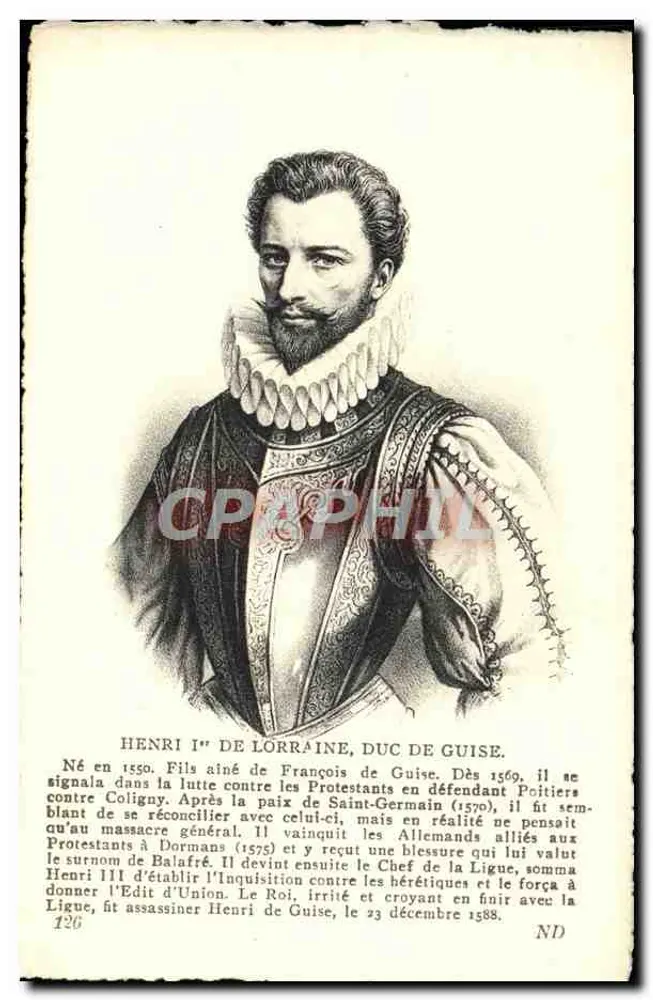 Henri Ier de Lorraine, Duque de Guise — biografia — Lévy et Neudrein Régnons, Paris - Frente