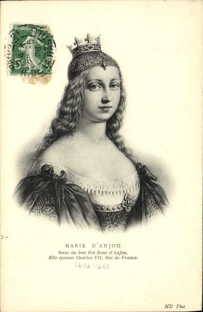Marie d'Anjou — Schwester des guten Königs René d'Anjou, Ehefrau von Karl VII. von Frankreich — ND Phot - Vorderseite