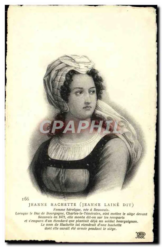 Jeanne Hachette (Jeanne Lainé dit) — Mulher heroica, nascida em Beauvais — JND Hoe, n°166 - Frente