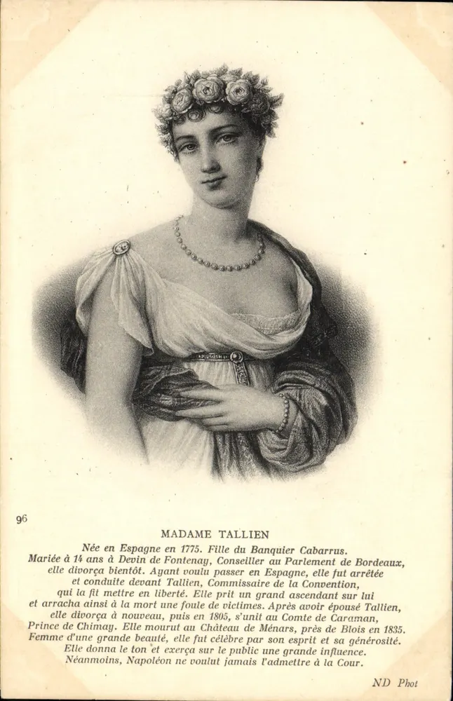 Madame Tallien — Geboren in Spanien 1775, Ehefrau von Tallien — ND Phot, n°96 - Vorderseite