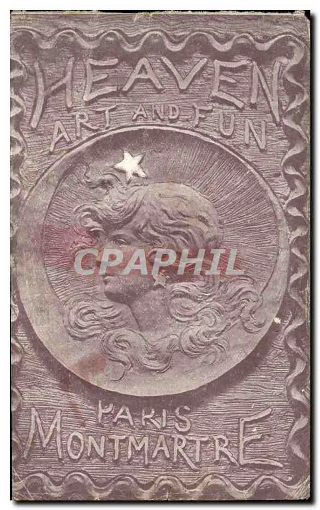 Heaven Art and Fun — Cabaret du Ciel in Montmartre — Verlag Imp. Rapide-Modérne - Vorderseite