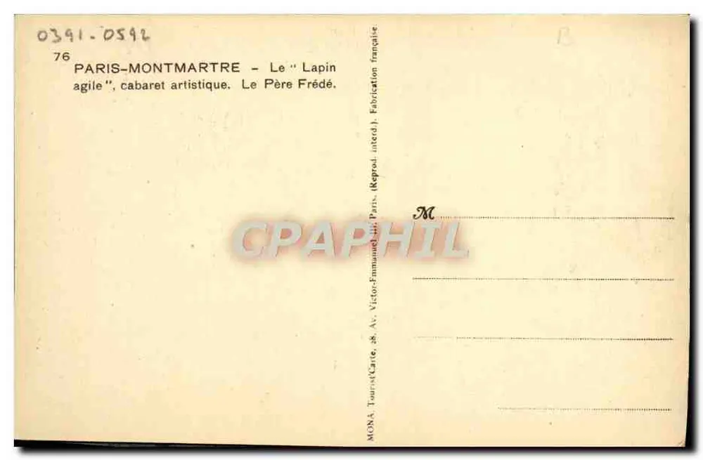 Paris-Montmartre — Der "Lapin agile", künstlerisches Cabaret. Le Père Frédé. — Verleger M. Mona Tourist, Paris. - Rückseite