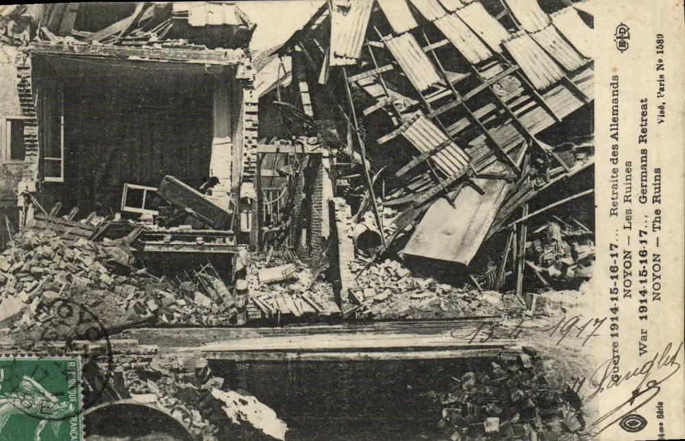 Noyon — As Ruínas — Retirada dos Alemães — Guerra 1914-15-16-17... — Visé, Paris N° 1589 - Frente