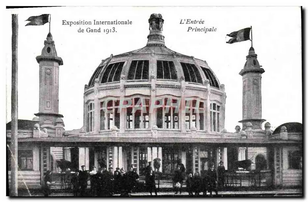 Exposition Internationale de Gand 1913 — L'Entrée Principale — éditeur CPAPHIL - Vorderseite
