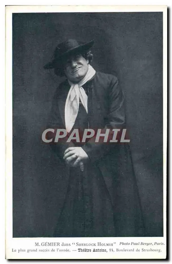 M. GÉMIER in « SHERLOCK HOLMES » — Foto Paul Berger, Paris - Vorderseite