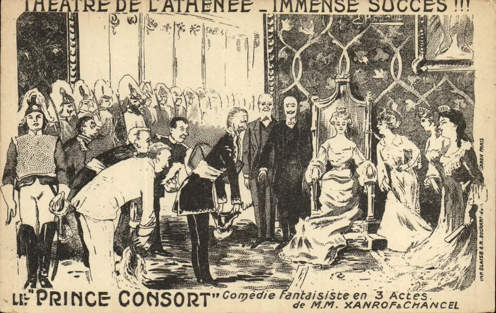 Theater der Athénée — Der Prinz-Konsort — Fantastische Komödie in 3 Akten von M.M. Xanrof & Chancel — Impr. Glace & A. Becourt — Paris - Vorderseite