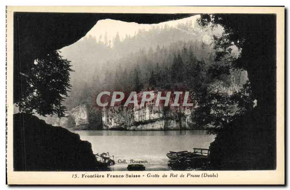 Grenze Frankreich-Schweiz - Grotte du Roi de Prusse (Doubs) — Coll. Rougnon, n°15 - Vorderseite