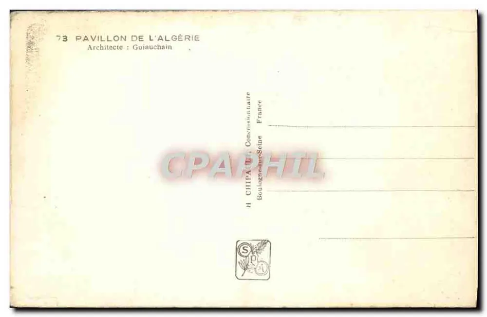 Pavillon de l'Algérie — Exposition Internationale Paris 1937 — éditeur H. Chiapaud, Boulogne-sur-Seine - Rückseite