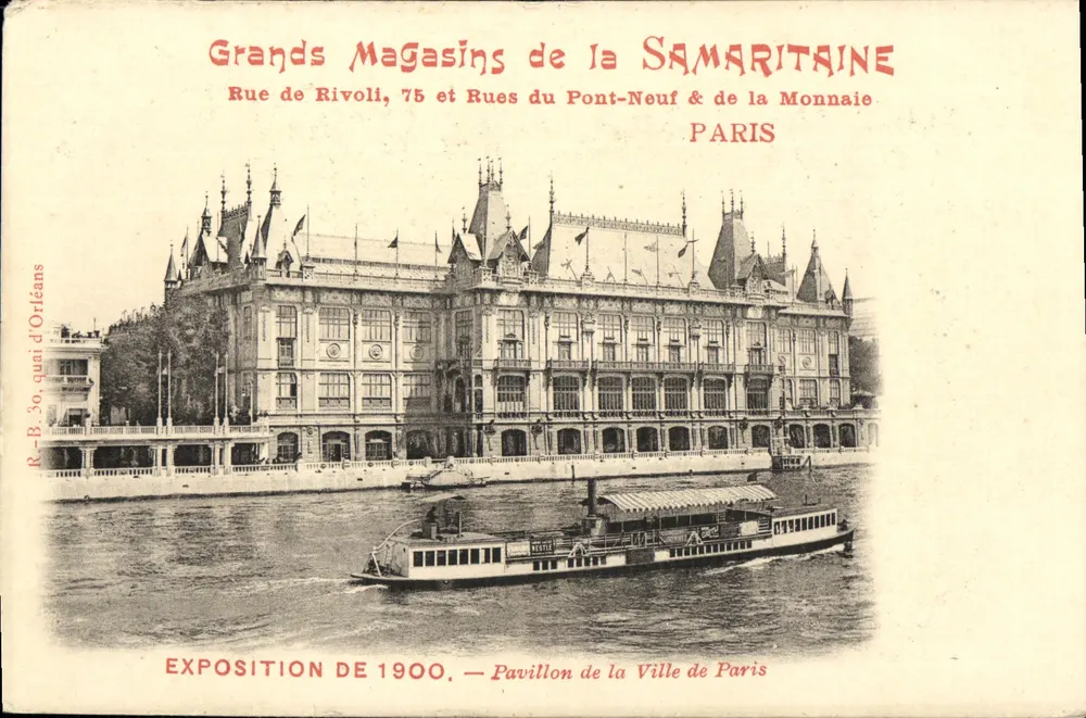 Grands Magasins de la Samaritaine — Pavillon der Stadt Paris auf der Ausstellung 1900 — Verlag R-B. 30, Quai d'Orléans - Vorderseite