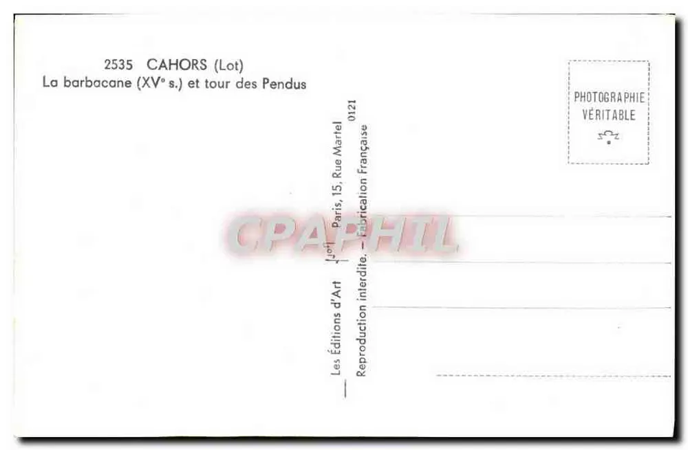 Cahors (Lot) — A Barbacana (século XV) e torre dos Enforcados — Les Éditions d'Art - Verso