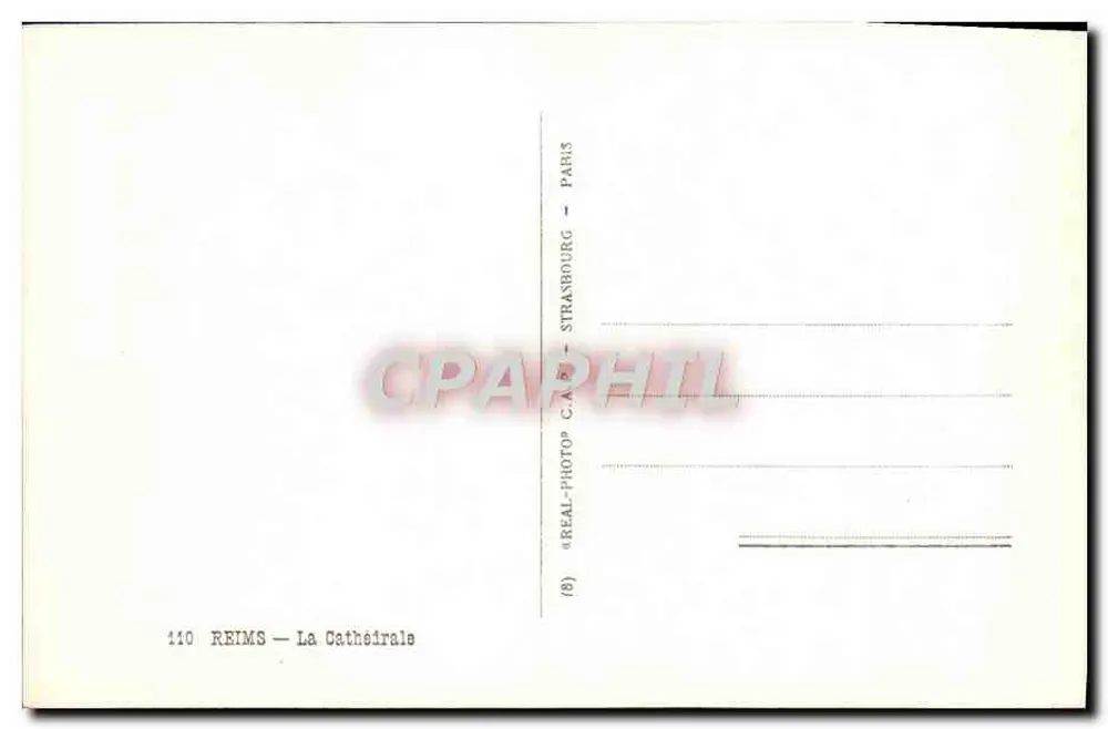 Reims — A Catedral — REAL-PHOTO C.A.P. Paris - Verso