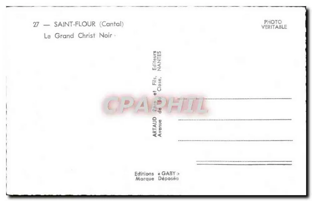 Saint-Flour (Cantal) — La Statua del Grande Cristo Nero — Editori Gaby, Nantes - Verso