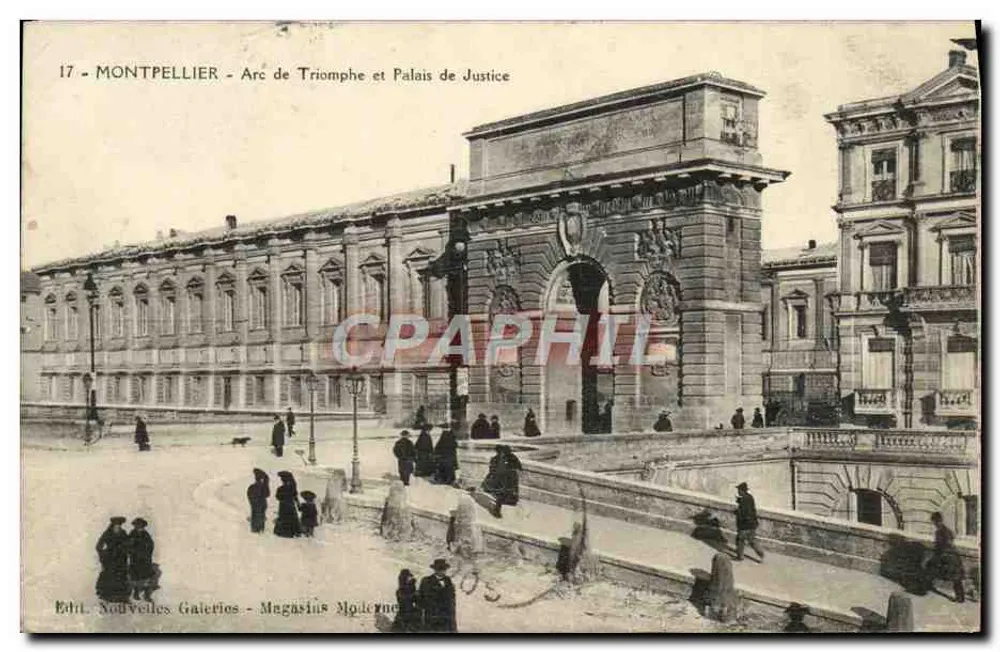 Montpellier - Arco do Triunfo e Palácio de Justiça — Ed. Nouvelles Galeries - Magasins Moderne, n°17 - Frente
