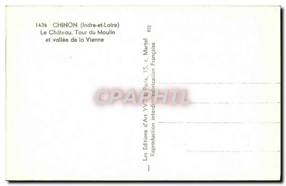 Chinon (Indre-et-Loire) — O Castelo. Torre do Moulin e vale da Vienne — Les Éditions d'Art YV/3, Paris - Verso