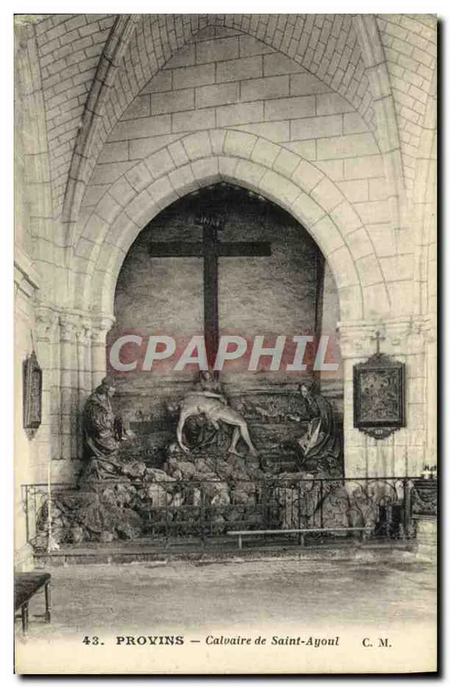 Calvário de Saint-Ayoul — Provins — Editor C. M. - Frente