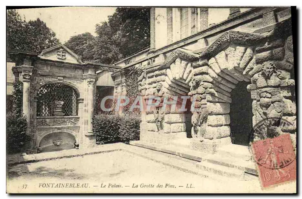 Fontainebleau — Das Schloss — Die Pinienhöhle — L.L. - Vorderseite