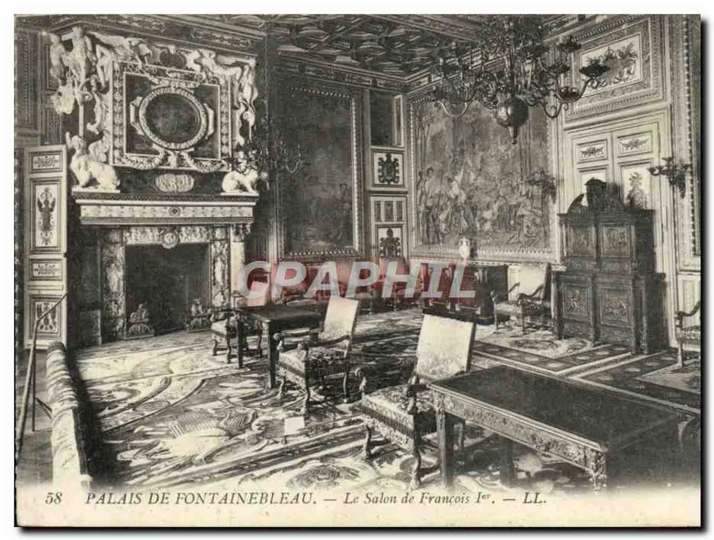 Schloss Fontainebleau — Der Salon von François I — LL. n° 58 - Vorderseite