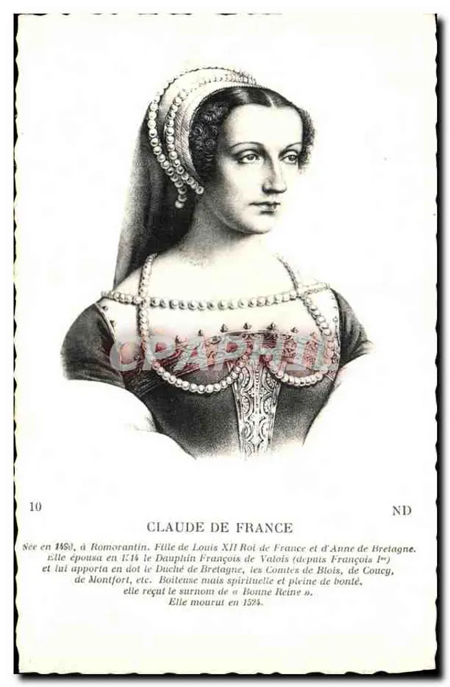 Claude de France — retrato histórico — série 10, editor ND - Frente