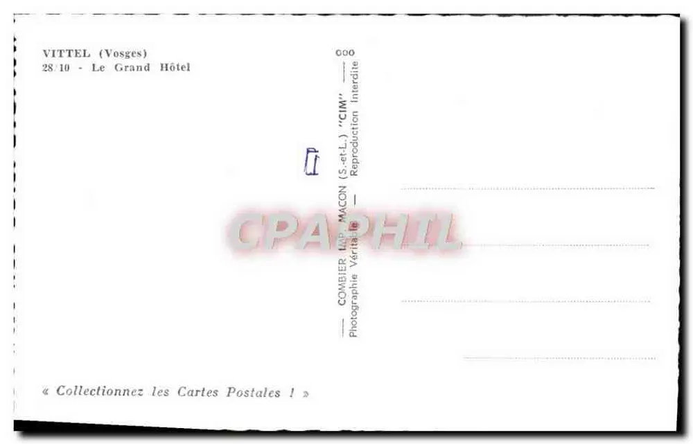 VITTEL (Vosges) — O Grande Hotel — COMBIEIER (S.-et-L.) "CIM" - Verso
