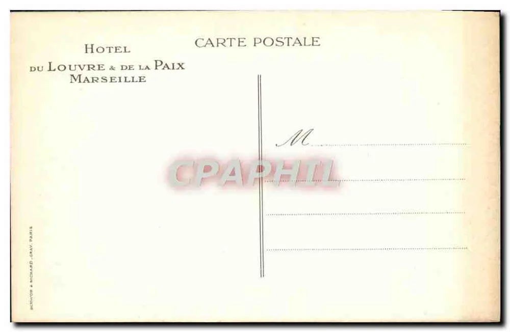 Hôtel Louvre & Paix — Marseille — Verleger Richard Grav Paris - Rückseite