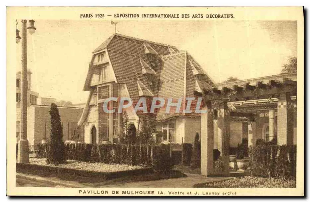 Pavillon von Mulhouse — Internationale Ausstellung für Dekorative Künste 1925 — Architekten A. Ventre und J. Launay - Vorderseite