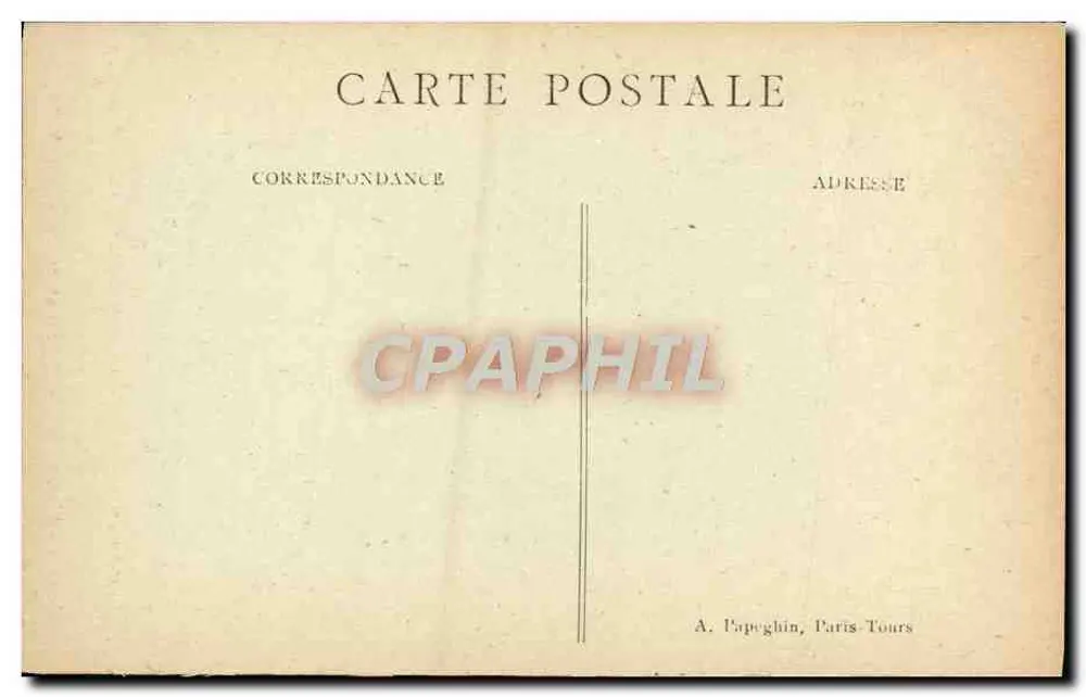 Langeais (Indre-et-Loire) — A entrada do castelo — O Pont-Lévis — A. Papuglin, Paris-Tours - Verso
