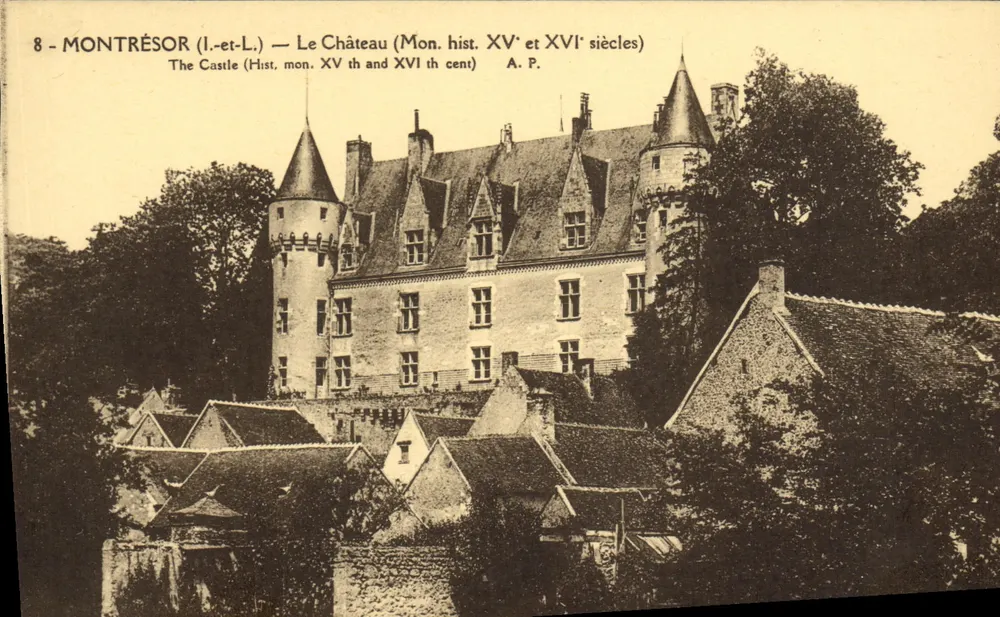 Montrésor (Loir-et-Cher) — O Castelo (Monumento Histórico Séculos XV e XVI) — A. P. - Frente