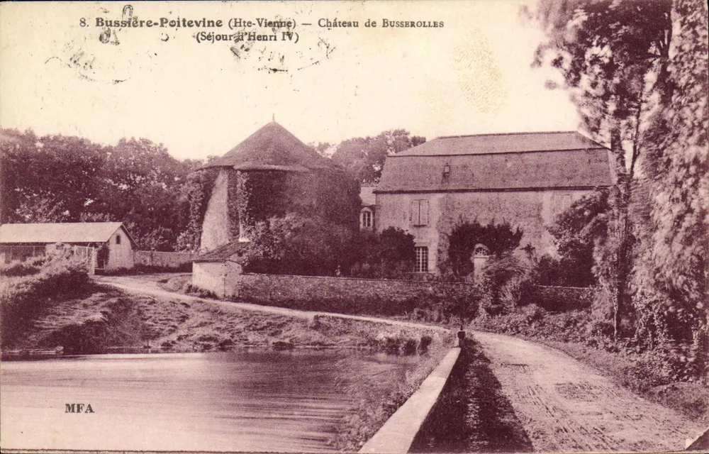 Bussière-Poitevine (Hte-Vienne) — Schloss Busserolles (Aufenthalt von Henri IV) - Vorderseite