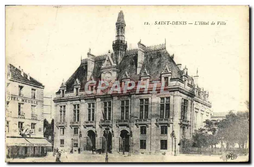 Saint-Denis — O Hotel de Ville — Imp. E. Le Dely, Paris - Frente