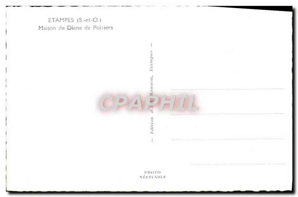 Casa de Diane de Poitiers — Étampes (S.-et-O.) — Edição de Alex Rameau - Verso