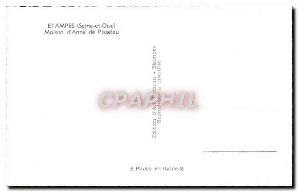 Étampes. Casa de Anne de Pisseleu — construída em 1538 — Editor: Erameau, Étampes - Verso