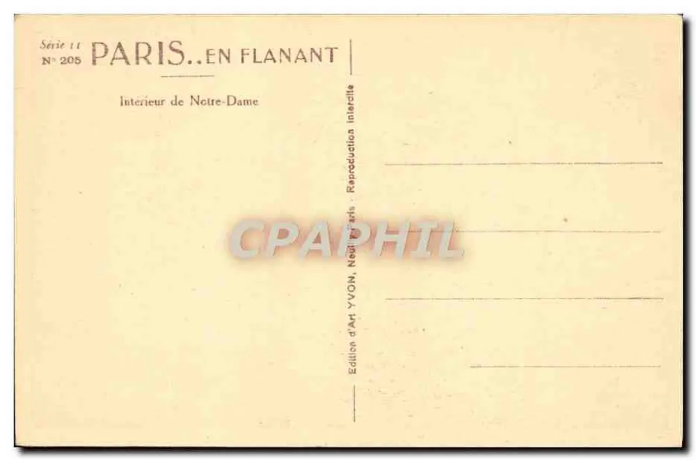 Innenansicht der Kathedrale Notre-Dame — Paris — Künstleredition YVON, Serie 11 Nr. 205 - Rückseite