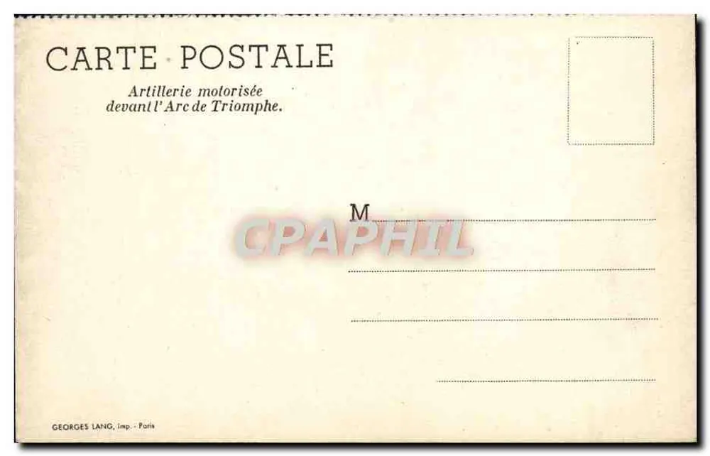 Artiglieria motorizzata davanti all'Arco di Trionfo — Georges Lang, editore Parigi - Verso