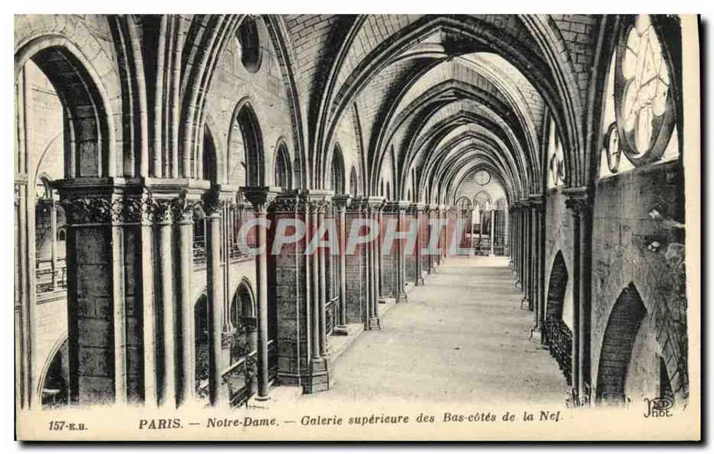 Paris — Notre-Dame — Oberer Gang der Seitenkapelle der Kirche — Verleger: J. Phot. — Seriennummer 157-E.B. - Vorderseite