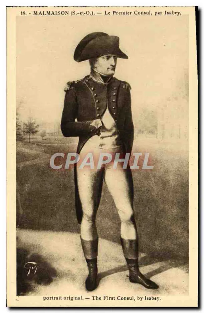 Malmaison (S.-et-O.) — O Primeiro Consul, por Isabey — n°18 - Frente