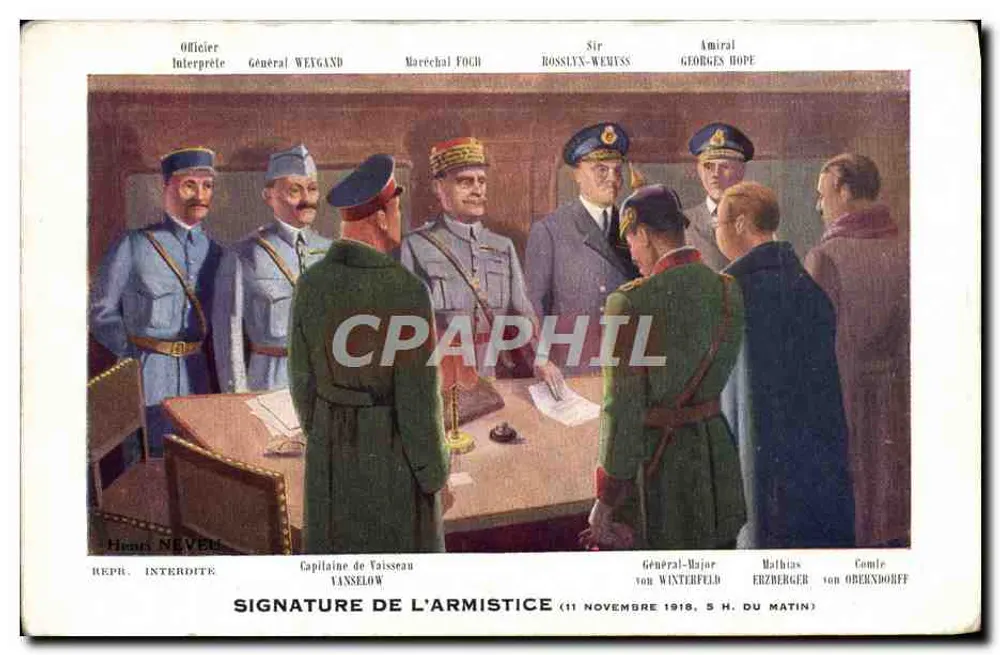 Unterschrift des Waffenstillstands — 11. November 1918, 5 Uhr morgens — Henri Neveu - Vorderseite