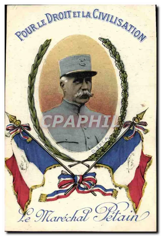 Marschall Pétain — Für Recht und Zivilisation — Verlag L. SPCA - Vorderseite