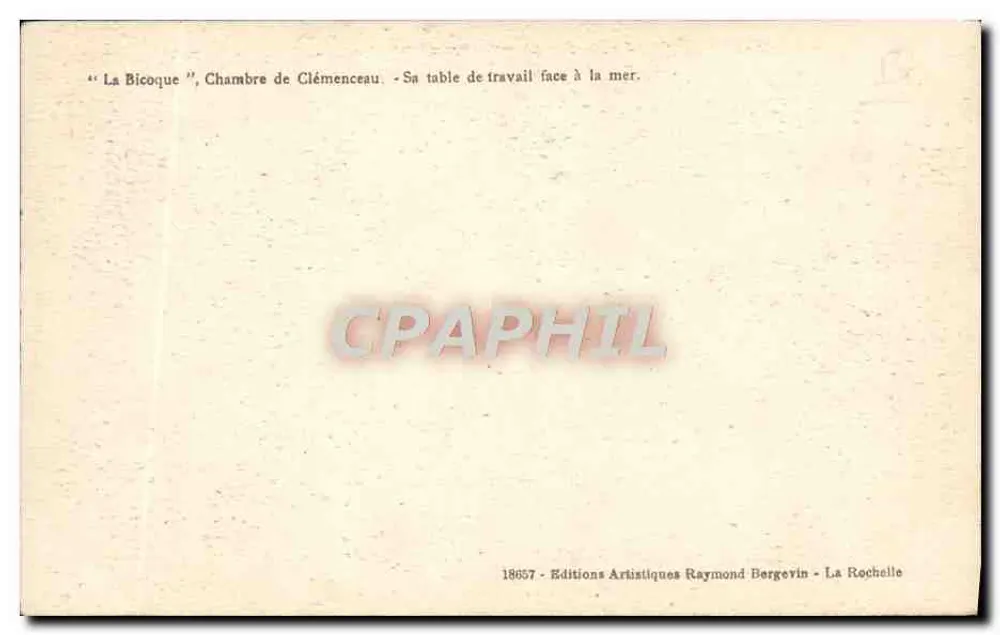 La Bicoque, Zimmer von Clemenceau — Sein Schreibtisch zum Meer — Künstlerische Editionen Raymond Bergevin, La Rochelle - Rückseite