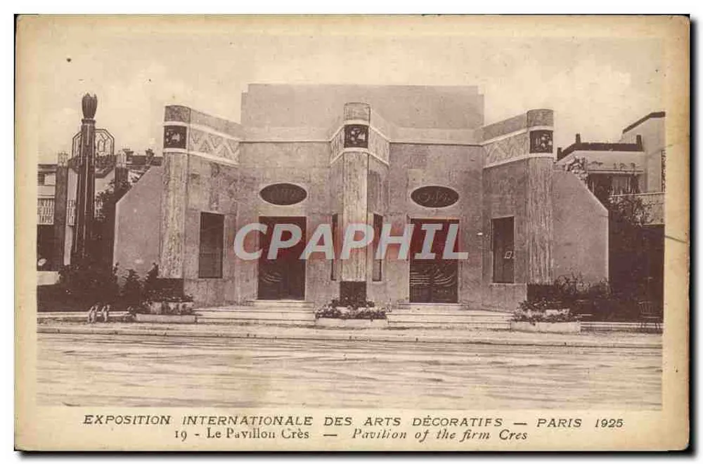 Internationale Ausstellung für Dekorative Künste — Pavillon der Firma Cres — Paris 1925 - Vorderseite