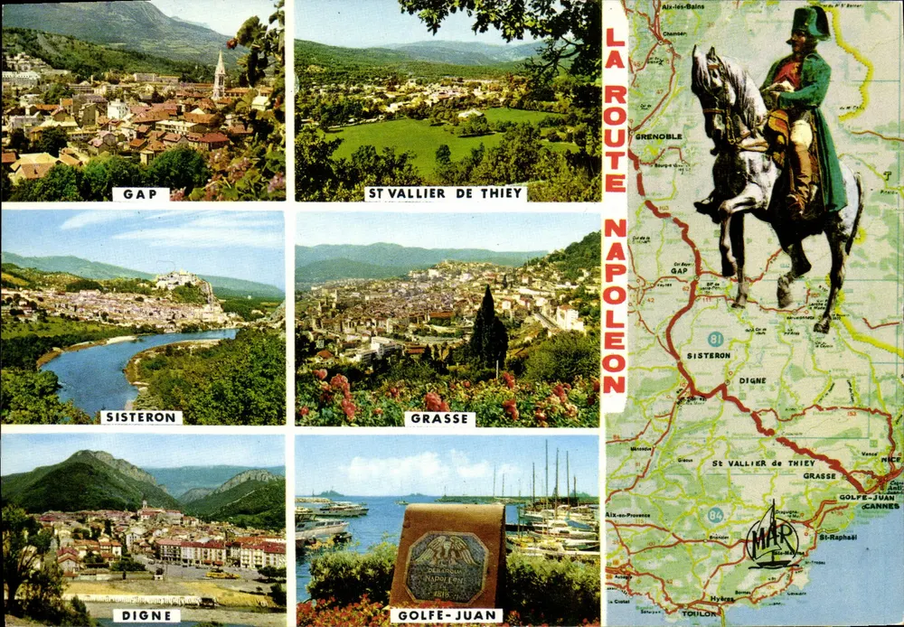 A Estrada Napoléon — Digne, Grasse, Sisteron, Gap, St Vallier de Thiey, Golfe-Juan — Éditions MAR - Frente