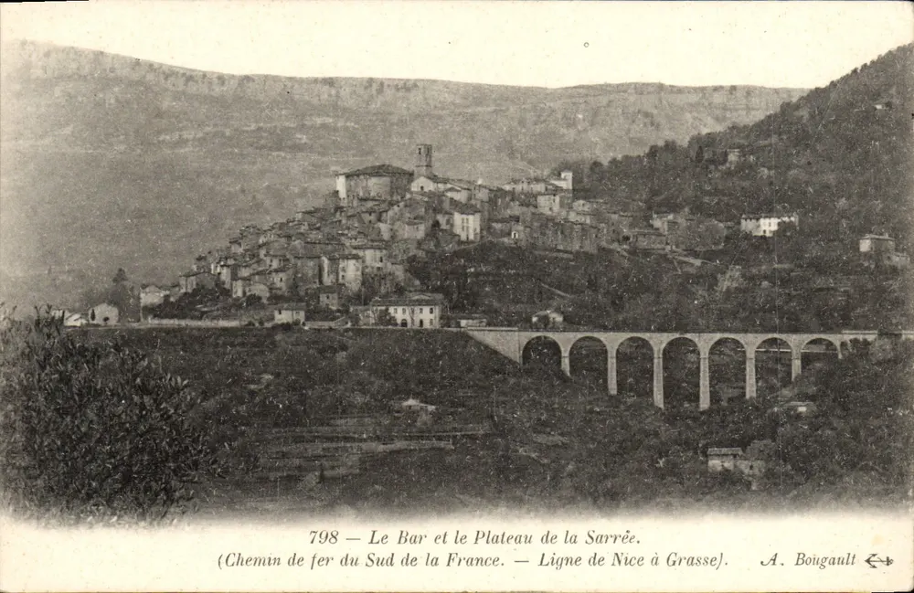 O Bar e o Plateau de la Sarrée — Linha do Caminho de Ferro do Sul da França — Linha de Nice a Grasse — A. Bougault - Frente