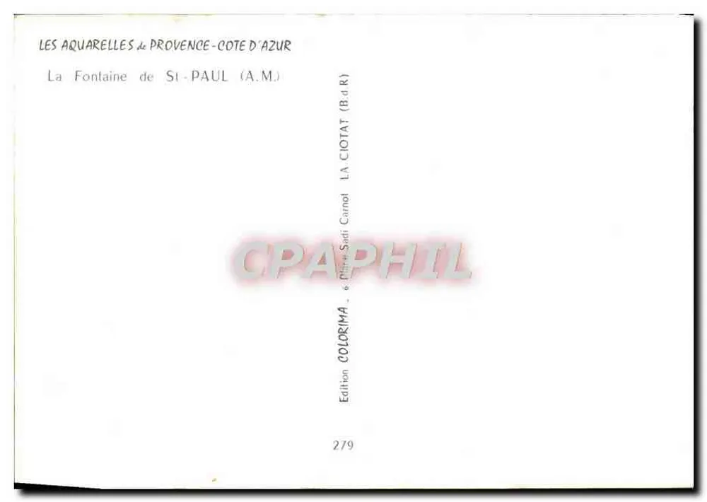 A Fonte de St-Paul (A.M.) — Provence-Côte d'Azur — Edição Colorima, n°279 - Verso