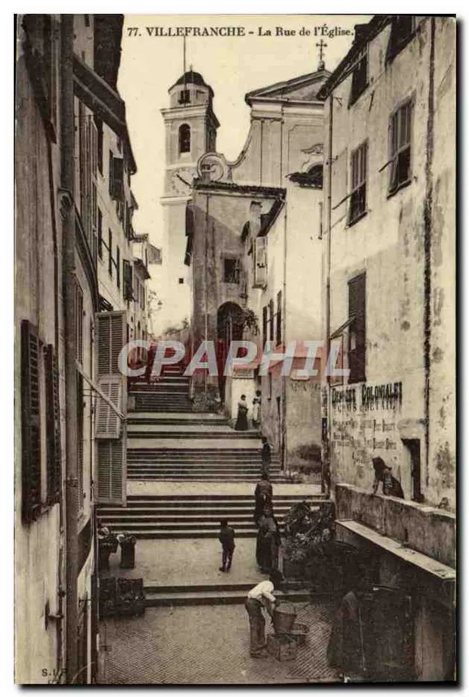 Villefranche — A Rue de l'Église — vista da rua em declive com escadas e igreja no fundo, editor S.I.F. n°77 - Frente