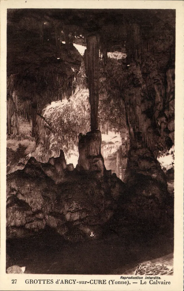 Grutas de Arcy-sur-Cure (Yonne) — O Calvário — Editor Le Calvaire, n° 27 - Frente