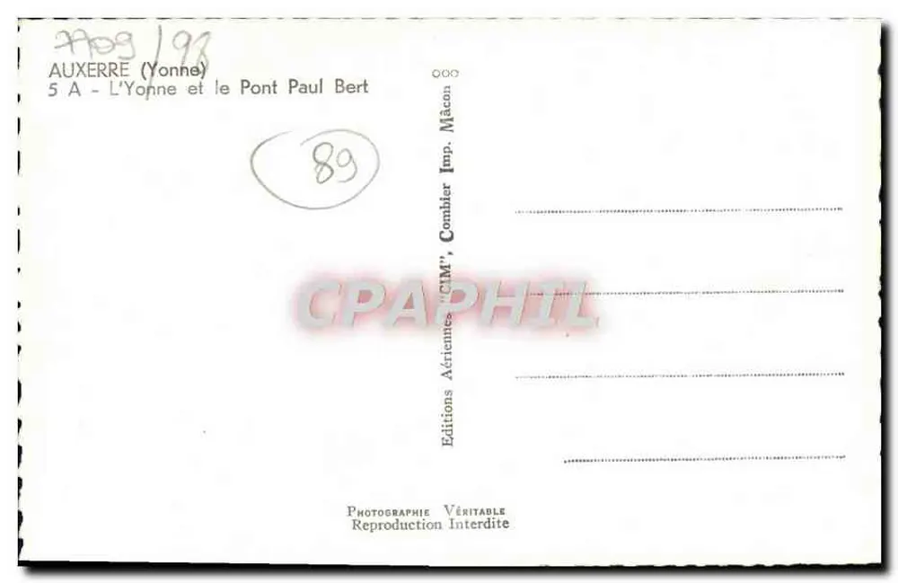 Auxerre (Yonne) — A Yonne e o Ponte Paul Bert — Edições Artéennes Véritable - Verso