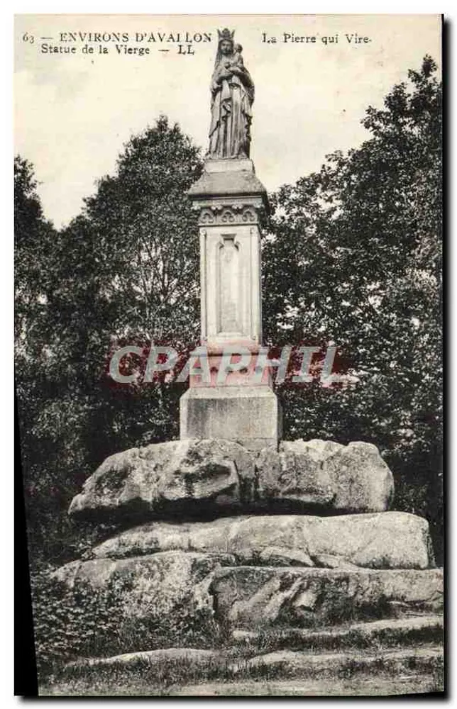 Environ d'Avallon — La Pierre qui Vire — Statue de la Vierge — LL - Recto
