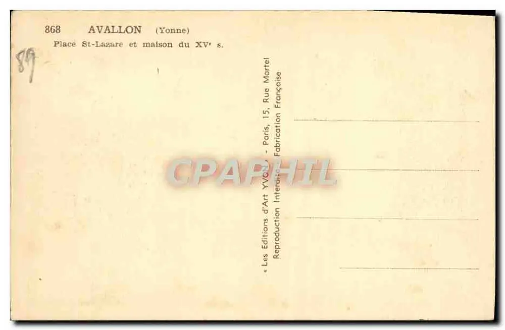 Avalon (Yonne) — Place St-Lazare und Haus aus dem 15. Jahrhundert — Les Editions d'Art Yvonne, Paris - Rückseite