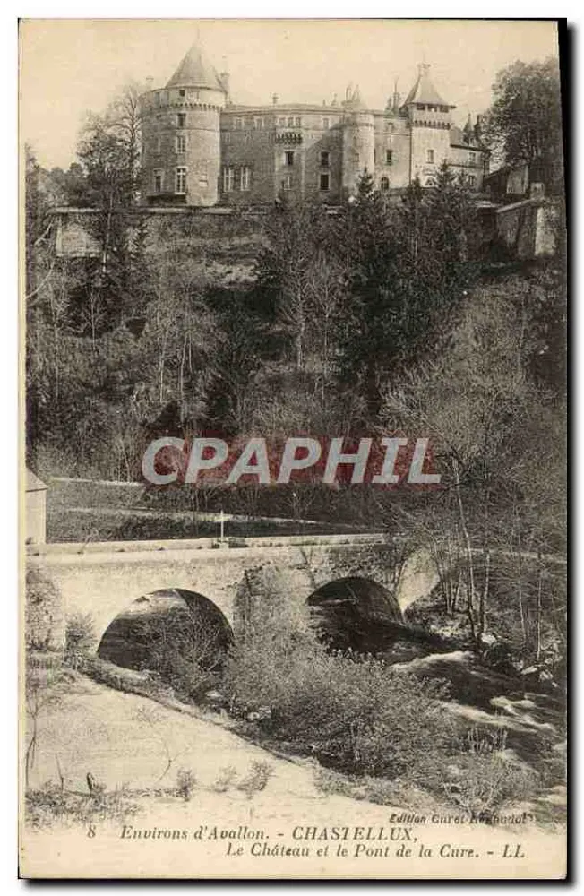 Umgebung von Avallon - Chastellux, Das Schloss und die Brücke der Cure — Edition Curot & Neuhoud - Vorderseite