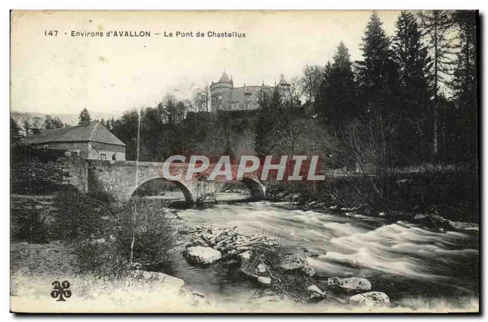Arredores de AVALLON — O Ponte de Chastellux — Editor: n° 147 - Frente