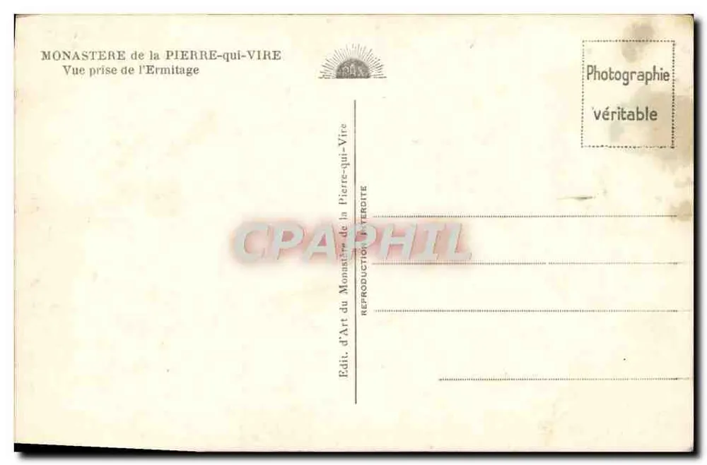 Kloster der Pierre-qui-Vire — Ansicht vom Hermitage — Édit. de la Pierre-qui-Vire - Rückseite